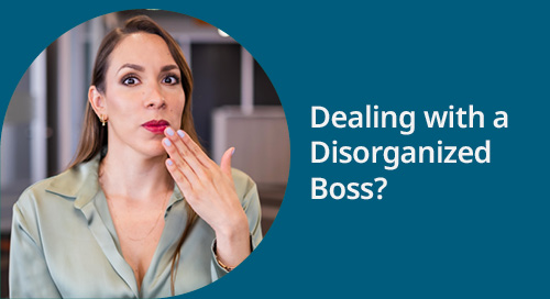 Image of a woman with a surprised expression, covering her mouth with her hand, accompanied by the text 'Dealing with a Disorganized Boss?'