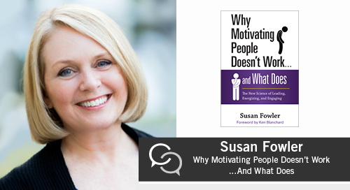 Susan Fowler podcast on Optimal Motivation in Business